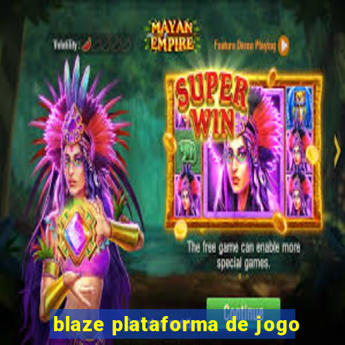 blaze plataforma de jogo